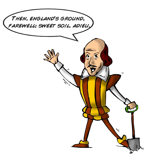 Then, Englands ground, farewell; sweet soil, adieu. King Richard II: I, iii
